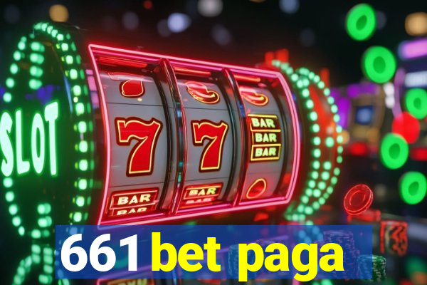 661 bet paga